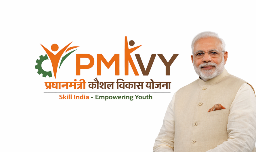 🎓 Pradhan Mantri Kaushal Vikas Yojana 2026(PMKVY)
